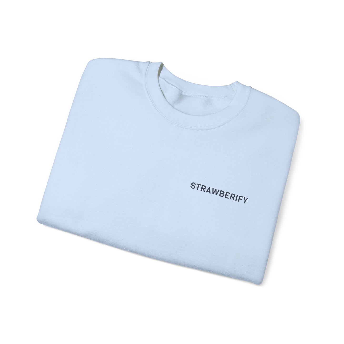 Cozy Unisex Crewneck Sweatshirt - 'STRAWBERIFY'