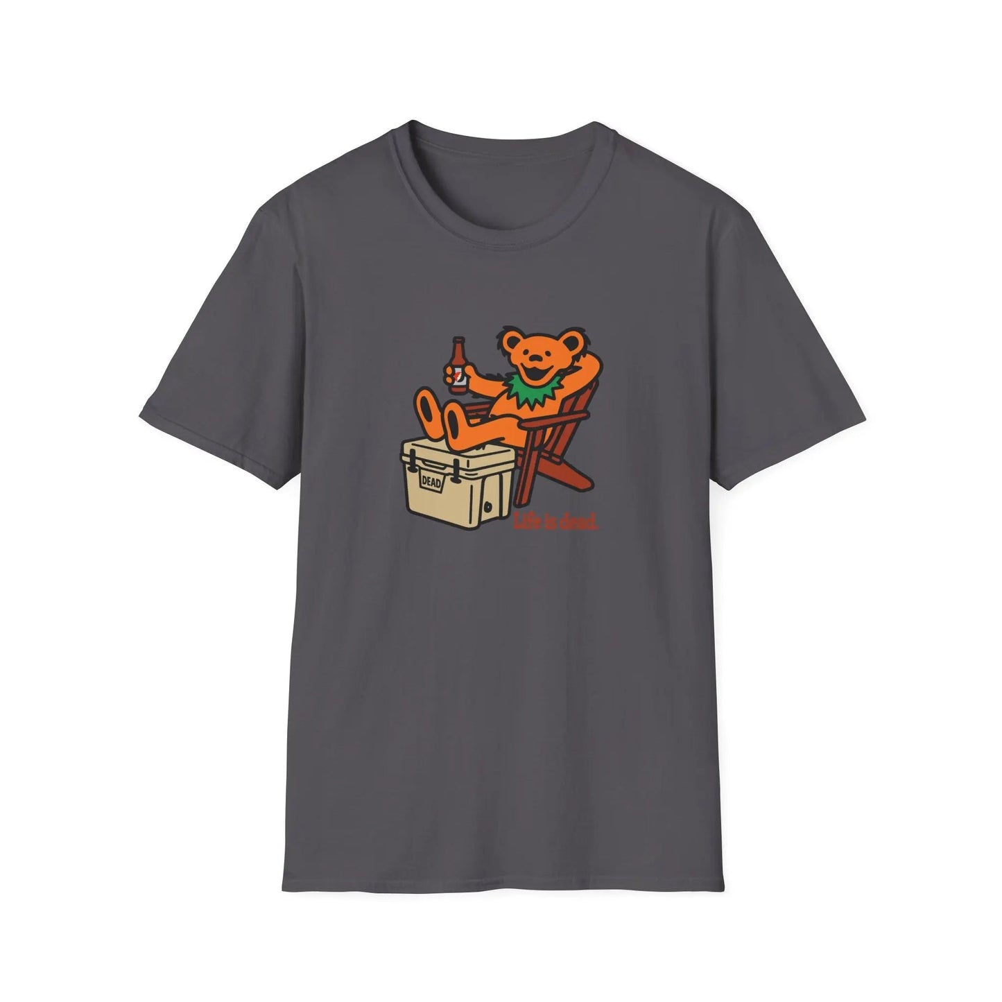 Chillin' Bear Life is Dead Grateful Dead TShirt