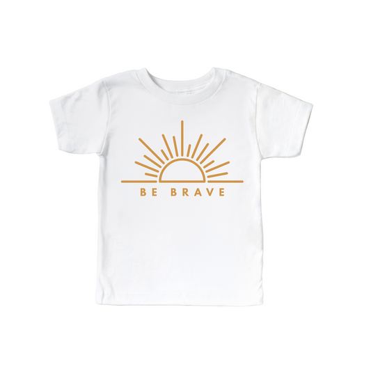 Be Brave - 100% Cotton Tee