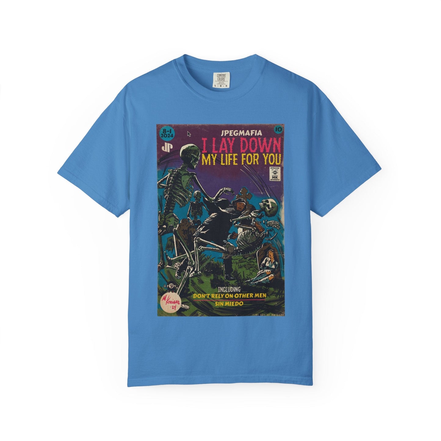 I Lay Down My Life For You Unisex Comfort Colors T-shirt