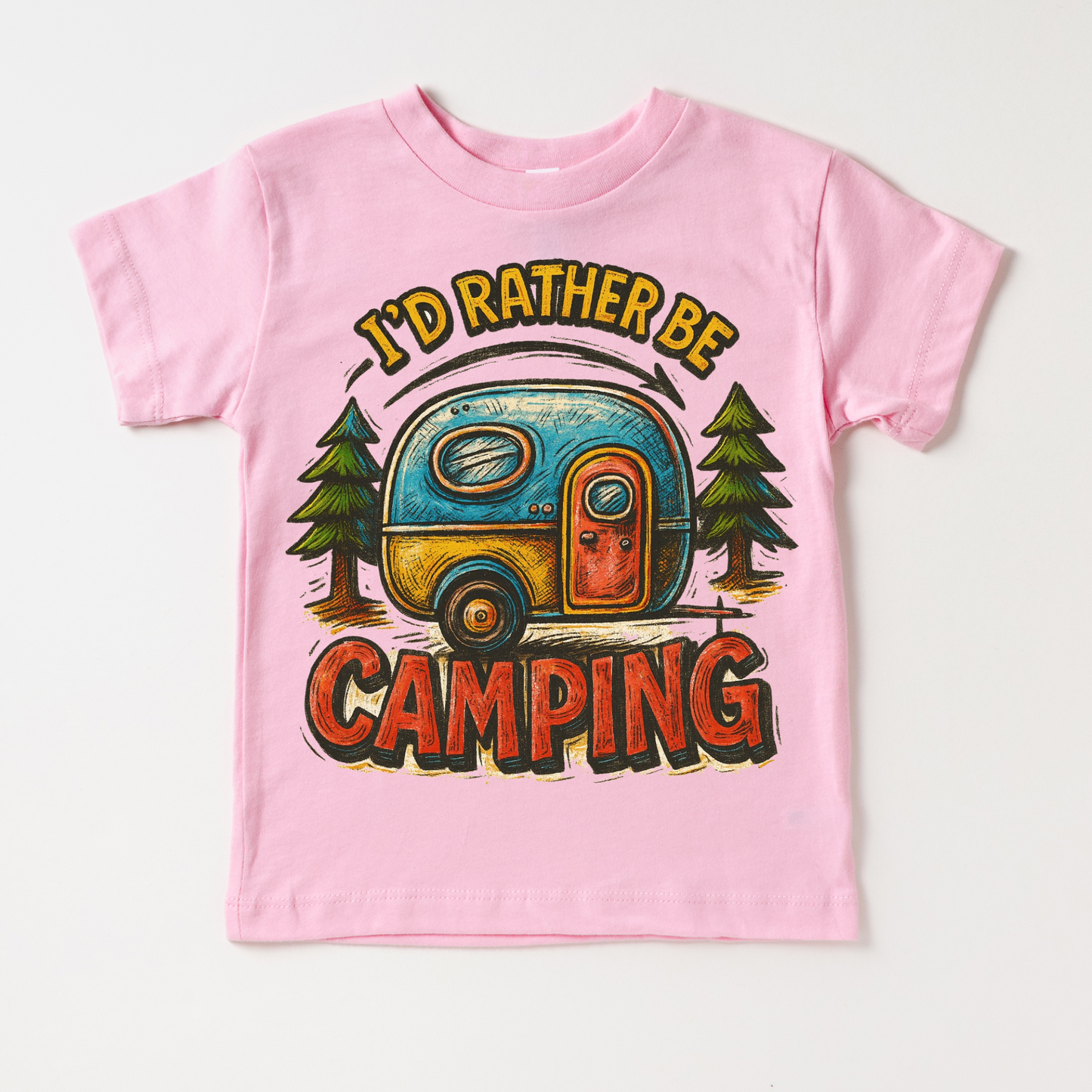 I'd Rather Be Camping Comfortable Camp Tee Shirt Madi Moosh