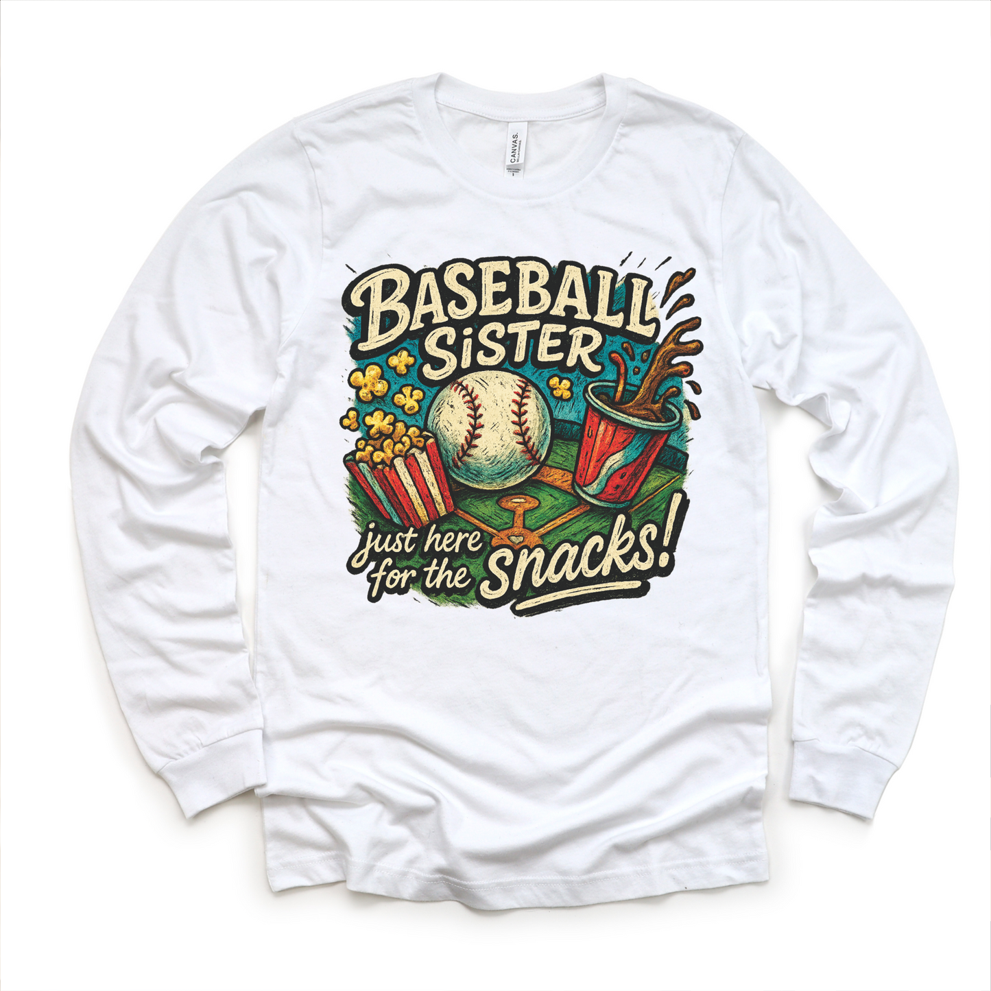 Baseball Sister I'm Here For The Snacks Shirt - Baseball Tee