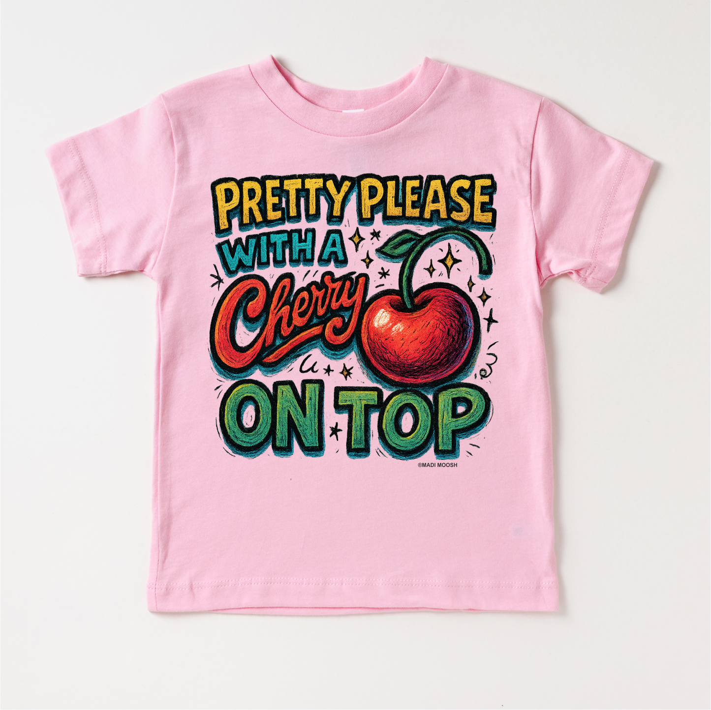 Pretty Please With A Cherry On Top Shirt - Food Pun Tee