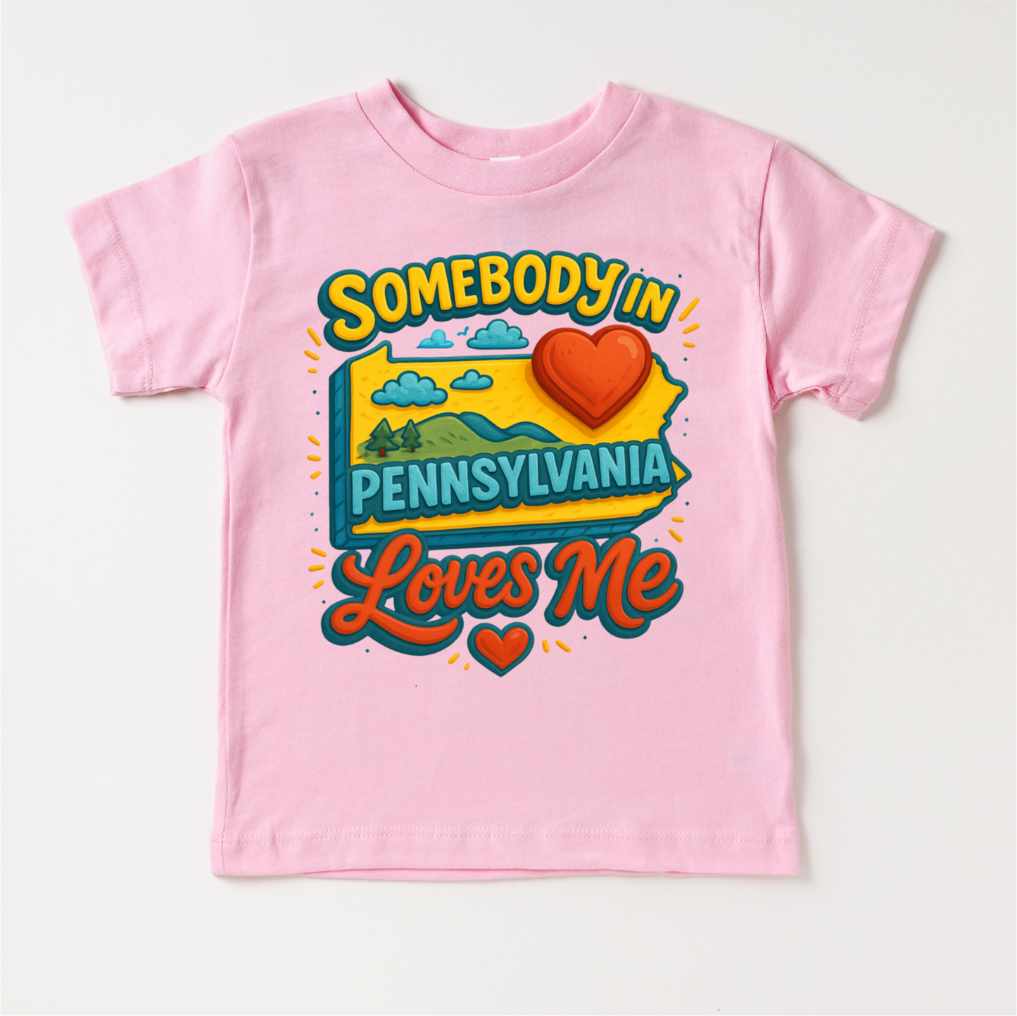 Somebody In Pennsylvania Loves Me Shirt - State Souvenir Tee