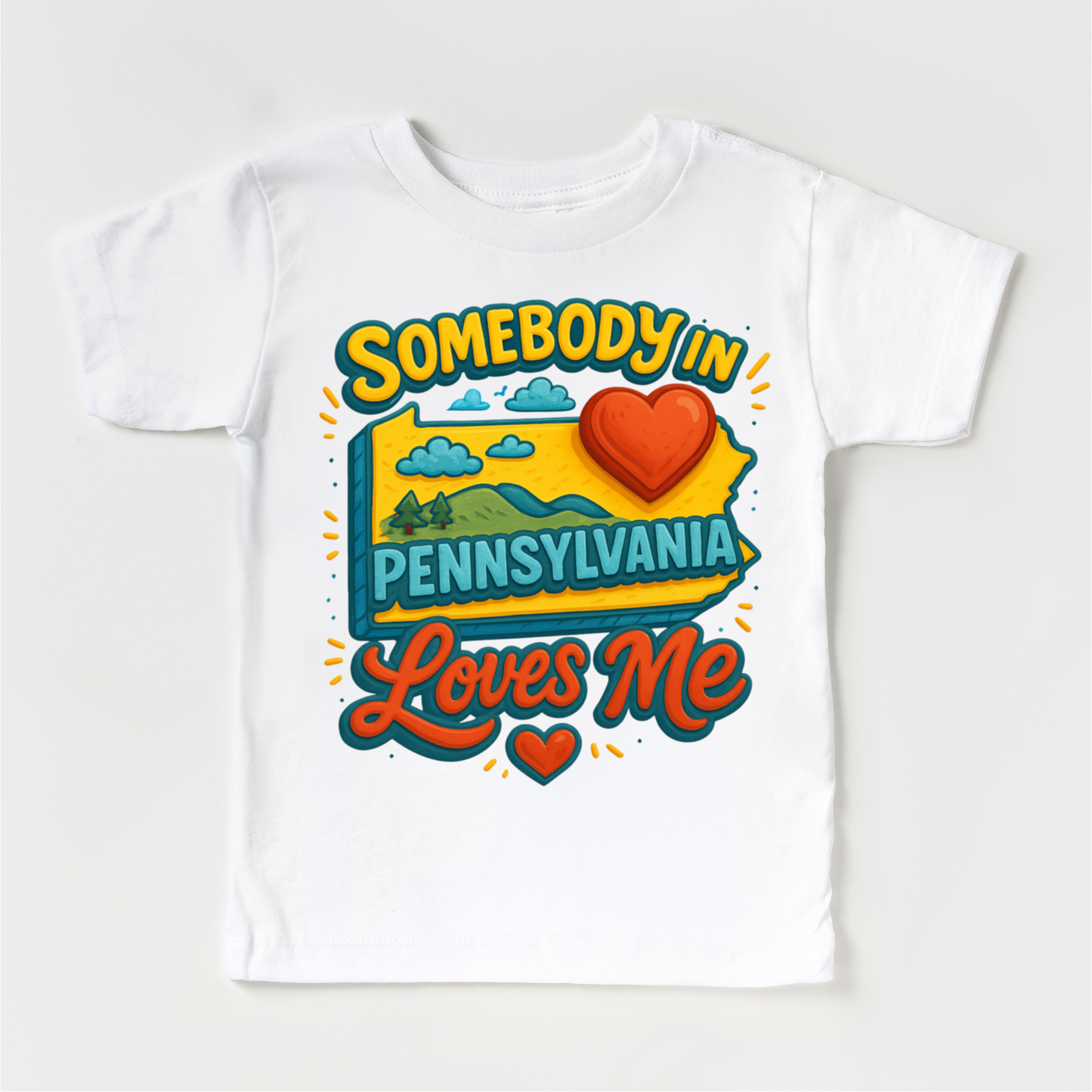 Somebody In Pennsylvania Loves Me Shirt - State Souvenir Tee