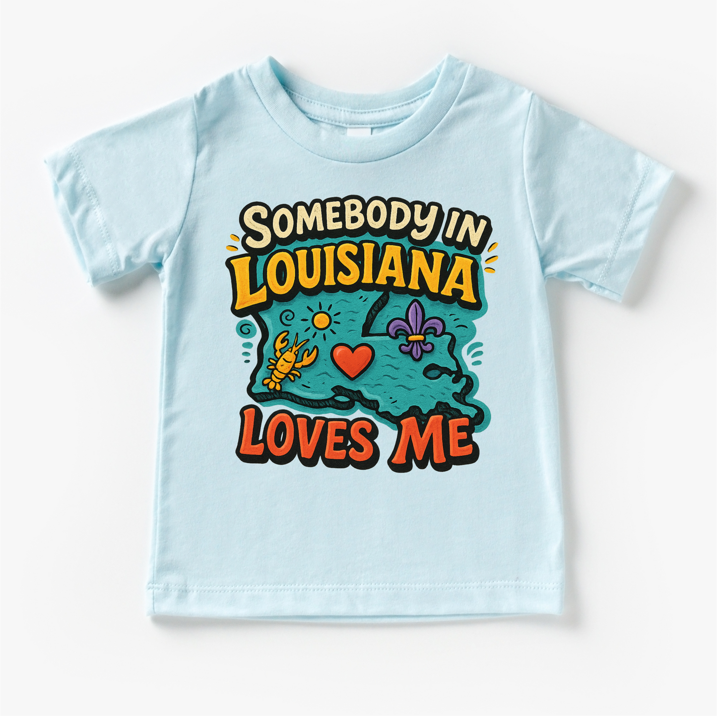 Somebody In Louisiana Loves Me Shirt - State Souvenir Tee