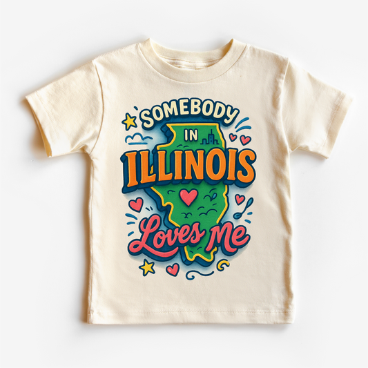 Somebody In Illinois Loves Me Shirt - State Souvenir Tee