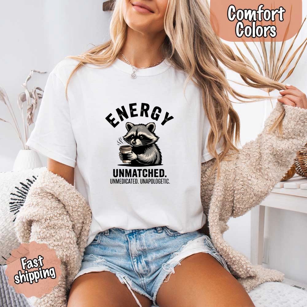 Comfort Colors Energy Unmatched Raccoon Coffee T-Shirt