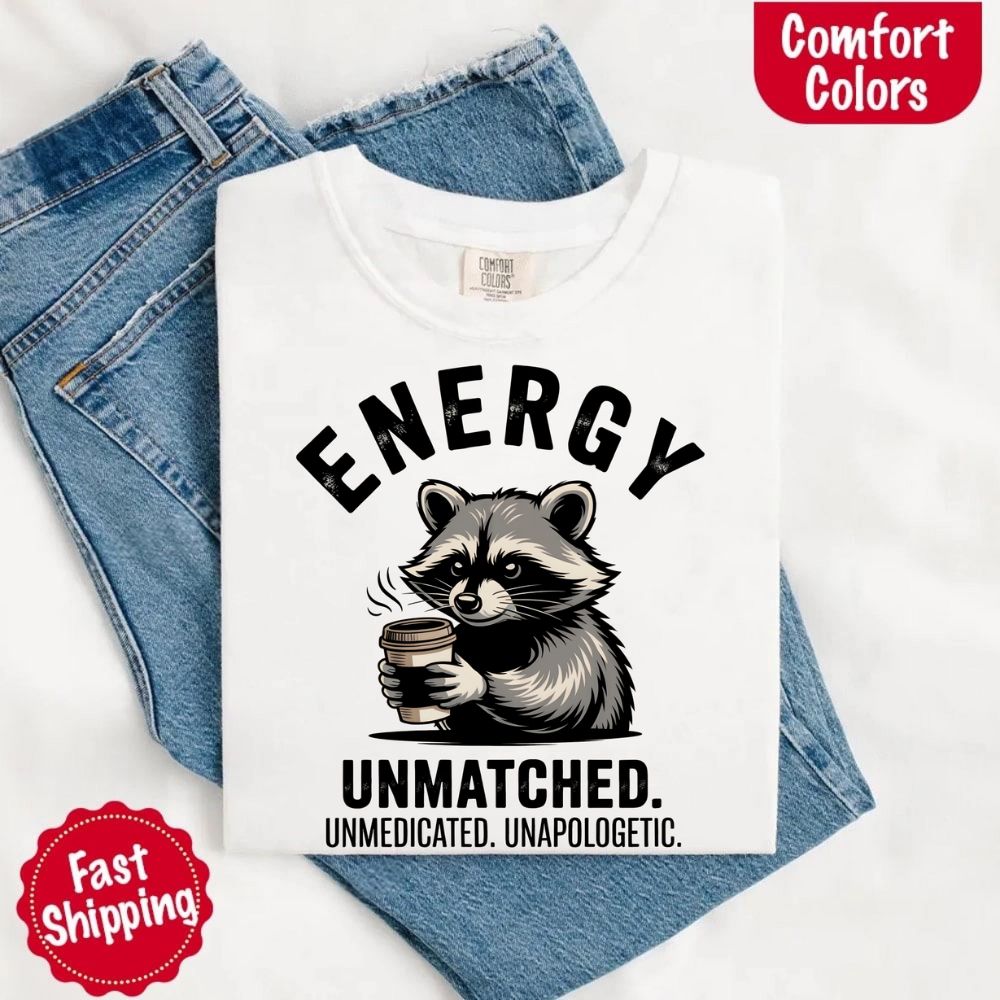 Comfort Colors Energy Unmatched Raccoon Coffee T-Shirt