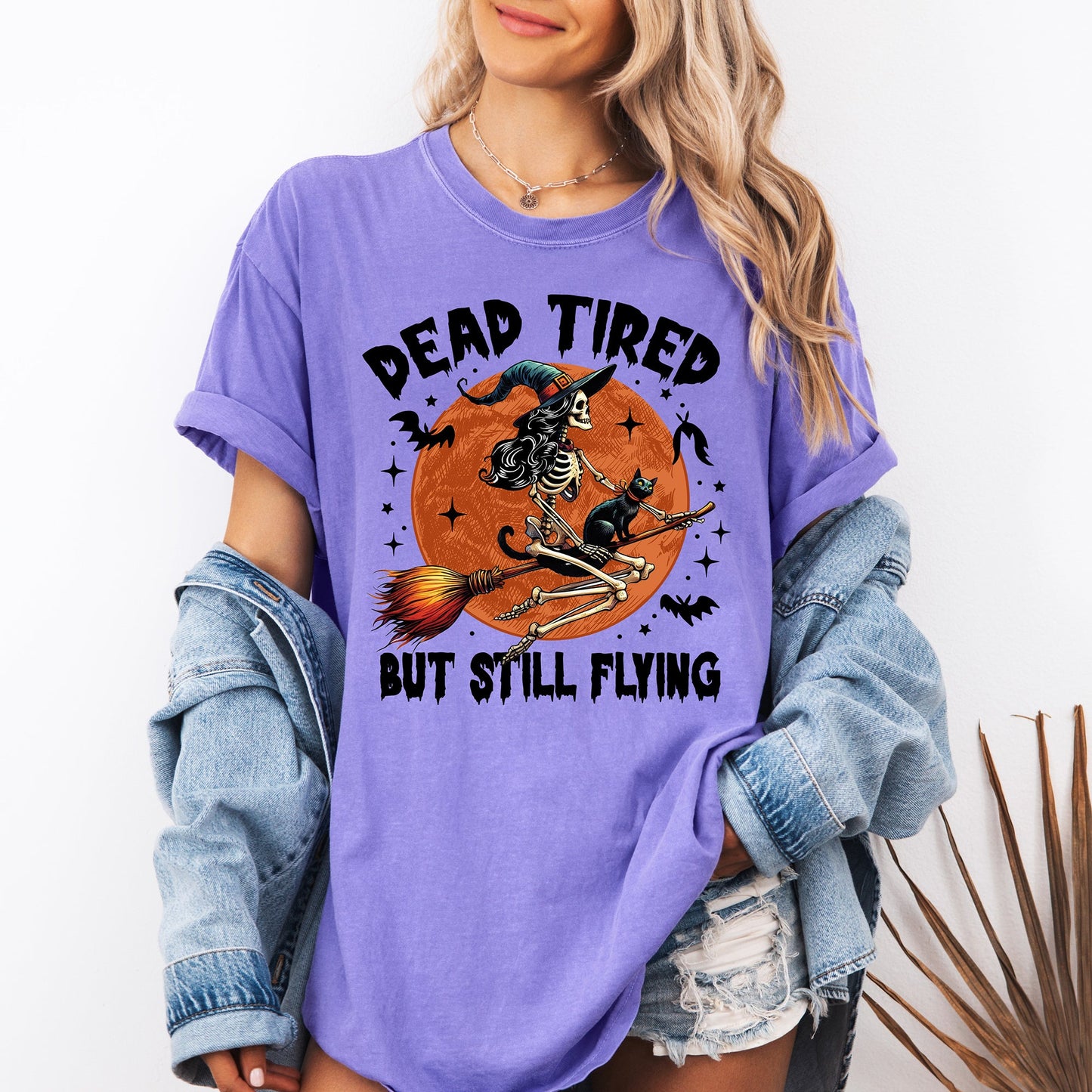 Dead Tired But Still Flying Halloween Comfort Colors T-Shirt Refinery Number One