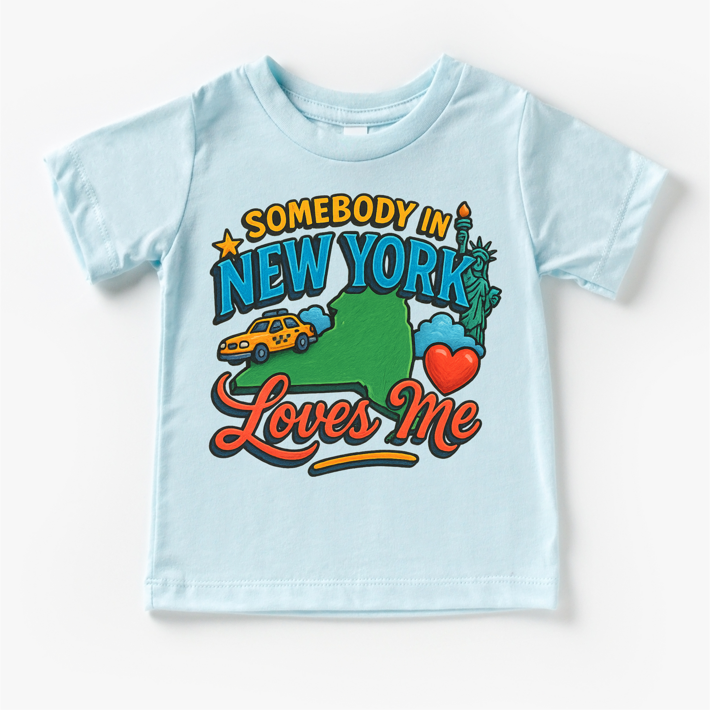 Somebody In New York Loves Me Shirt - State Souvenir Tee