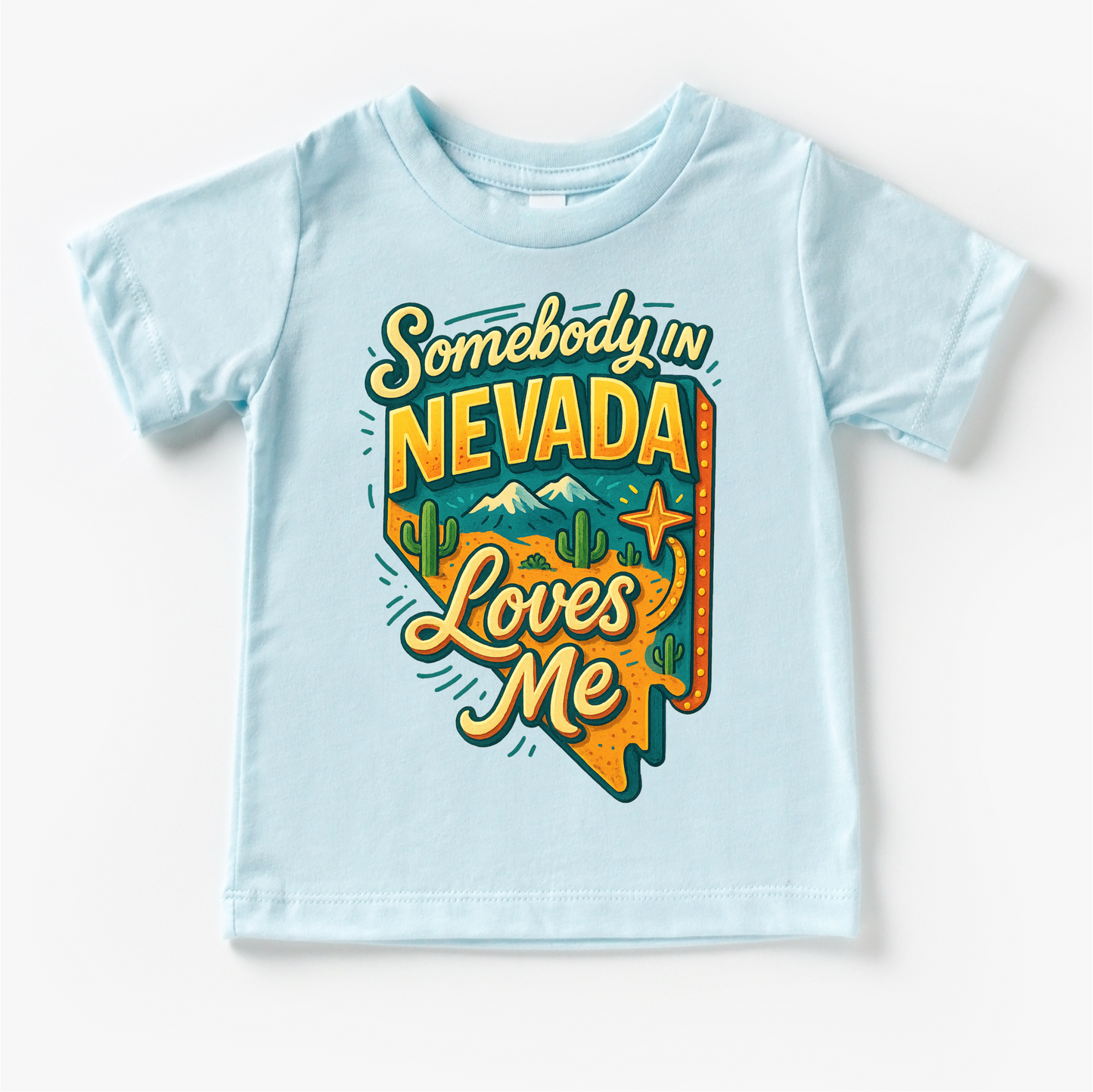 Somebody In Nevada Loves Me Shirt - State Souvenir Tee
