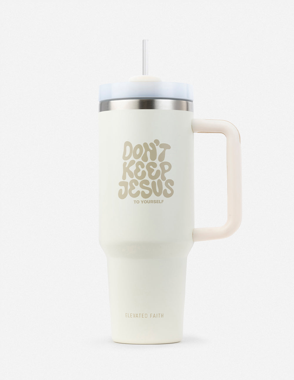 Don't Keep Jesus to Yourself 40 oz Stainless Steel Tumbler