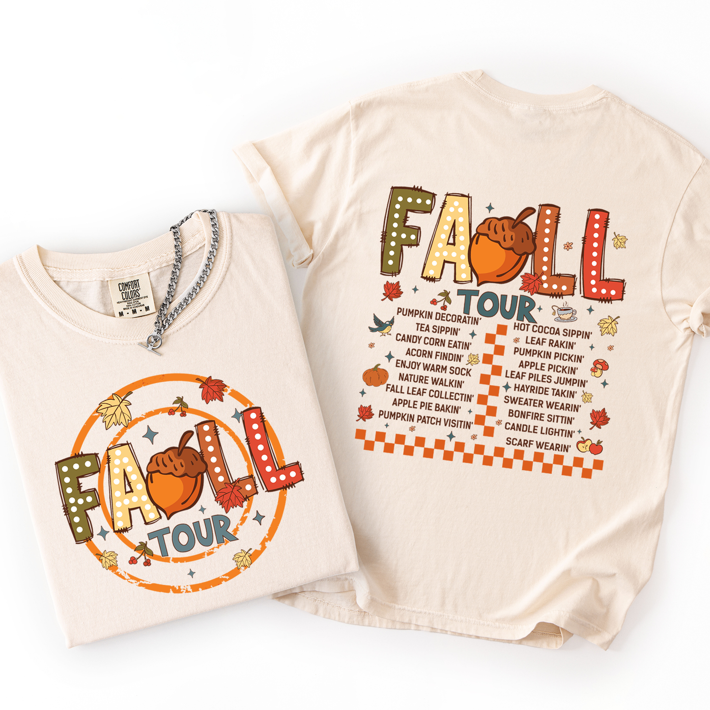 Fall Tour Comfort Colors T-Shirt Front and Back Refinery Number One