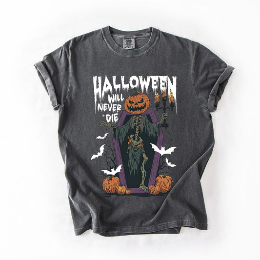 Halloween Will Never Die Spooky Jack o Lantern Pumpkin Comfort Colors T-Shirt Refinery Number One