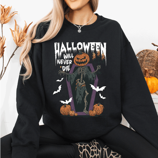 Halloween Will Never Die Spooky Jack o Lantern Pumpkin Sweatshirt Refinery Number One