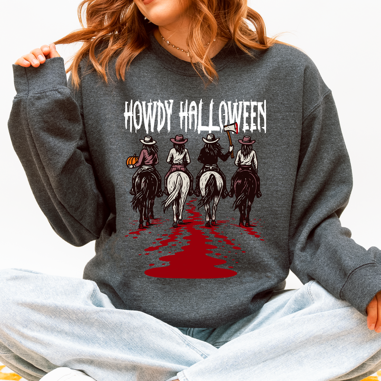 Howdy Halloween Cowgirls Western Spooky Sweatshirt Refinery Number One