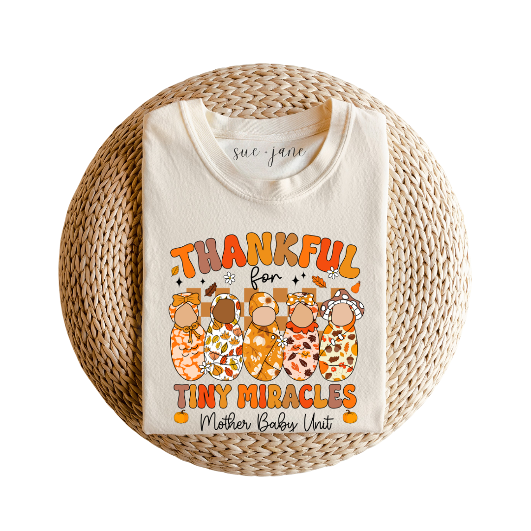 Thankful For Tiny Miracles Organic Cotton Tee