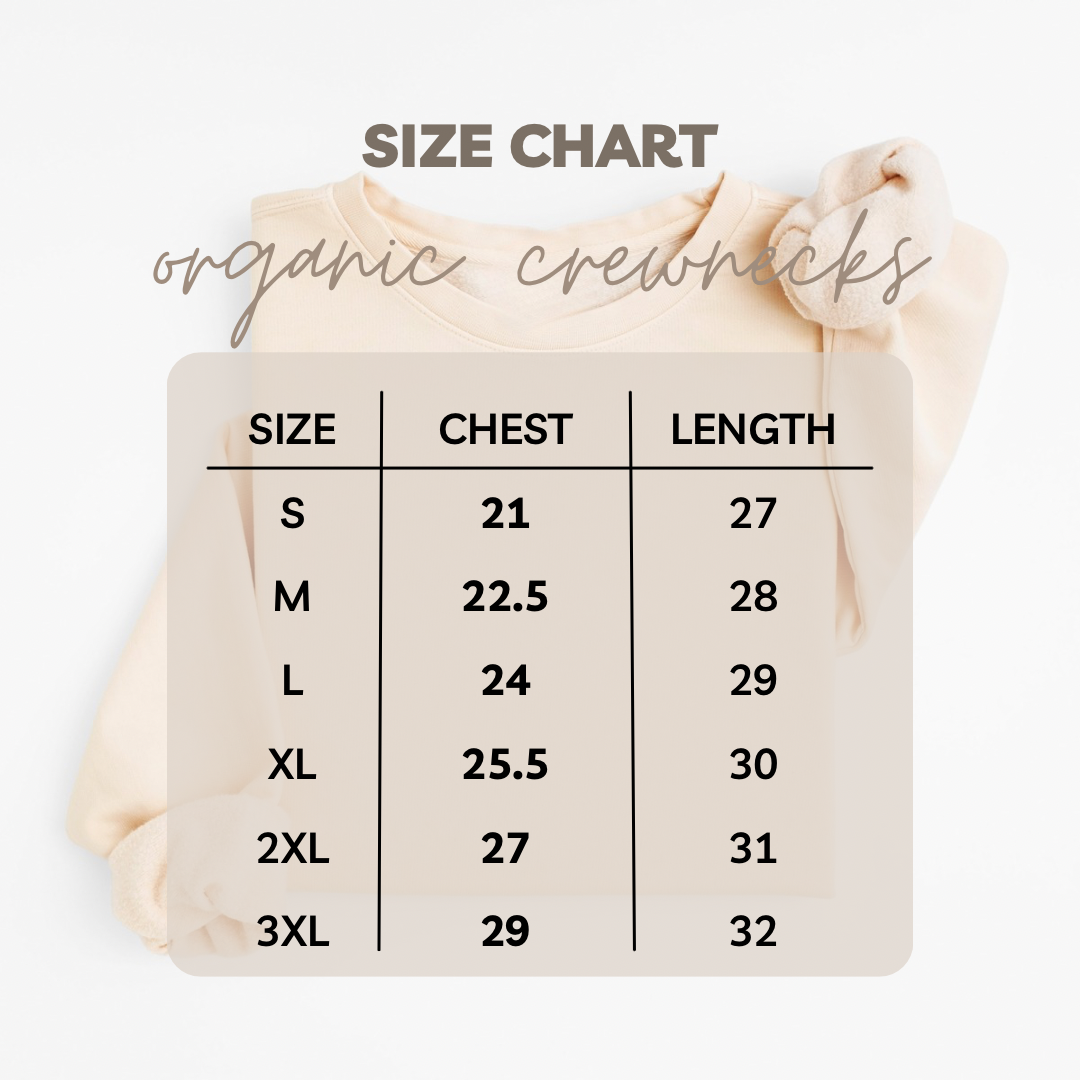 Not Enough Coffee Organic Crewneck