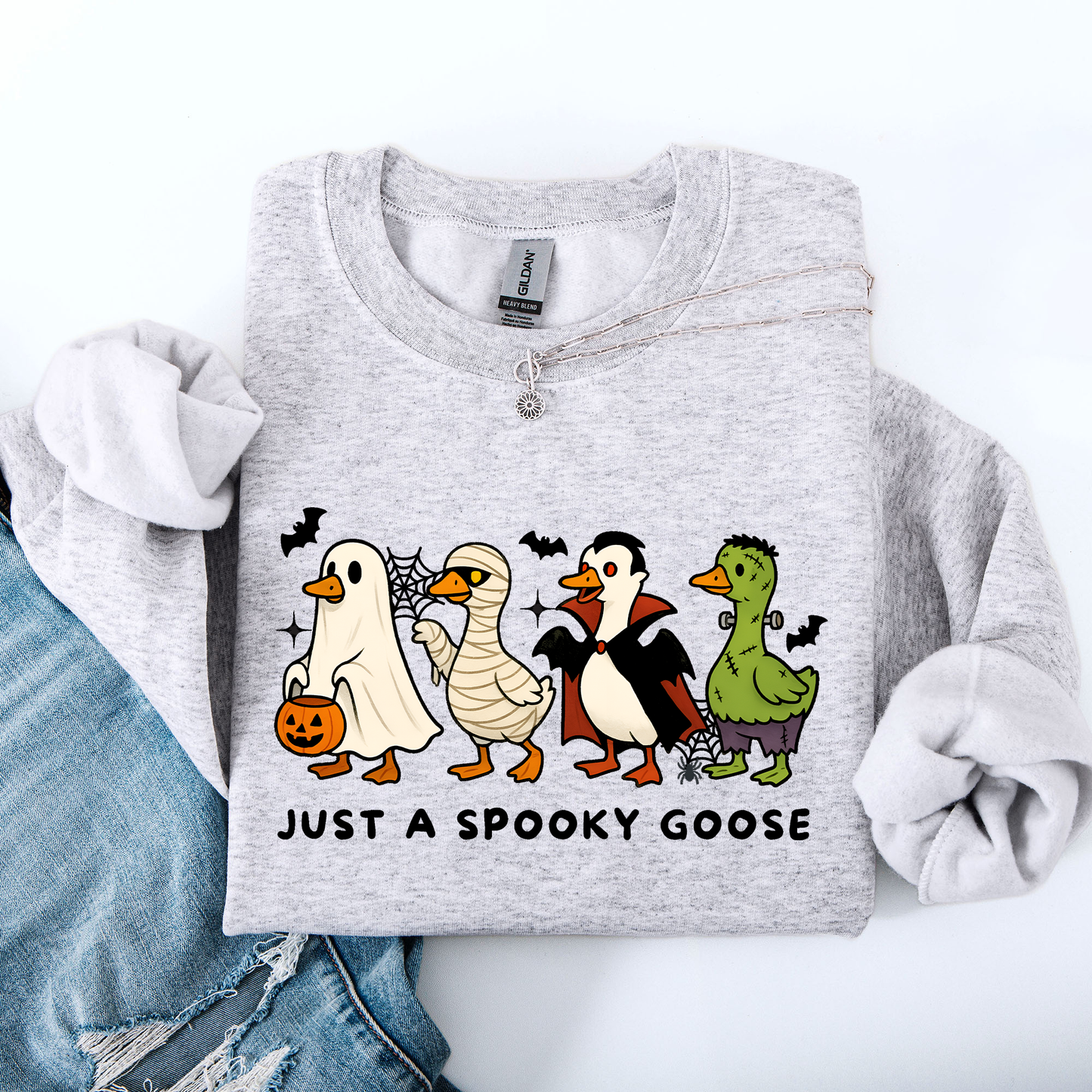 Just A Spooky Goose, Dracula, Vampire, Ghost, Mummy, Halloween, Funny Sweatshirt