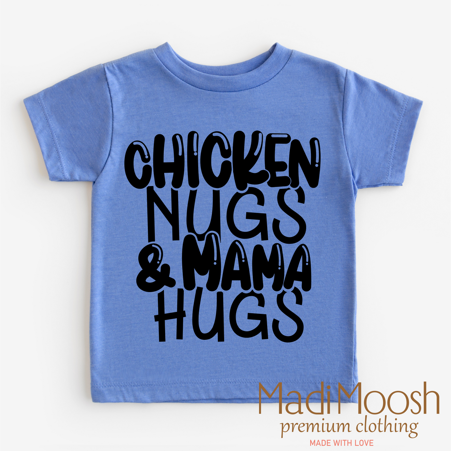 Chicken Nugs And Mama Hugs Shirt - Cute Kids Tee