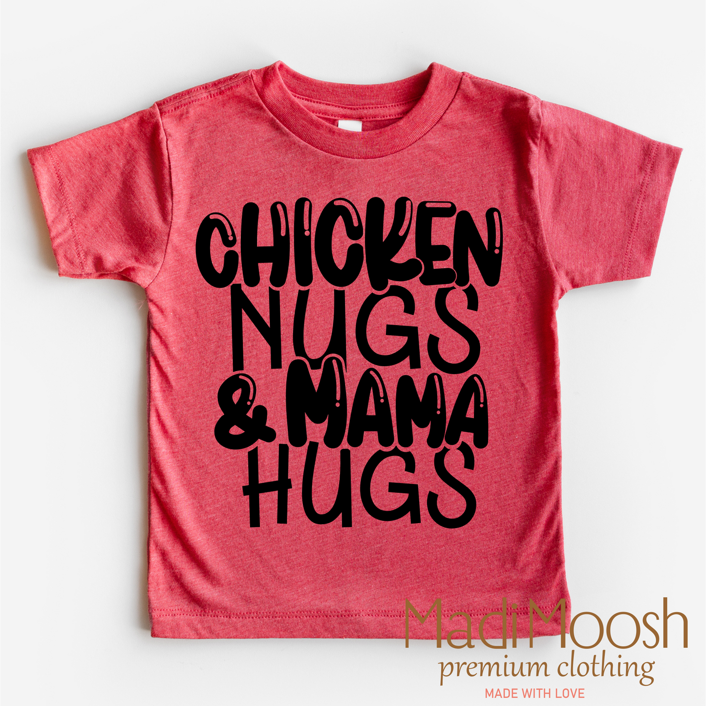 Chicken Nugs And Mama Hugs Shirt - Cute Kids Tee