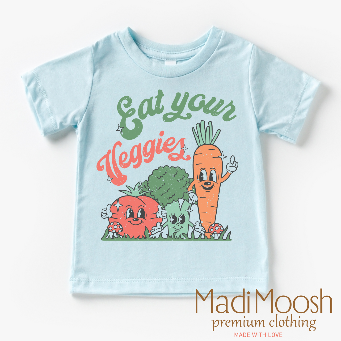 Eat Your Veggies Cute Shirt Tee Madi Moosh