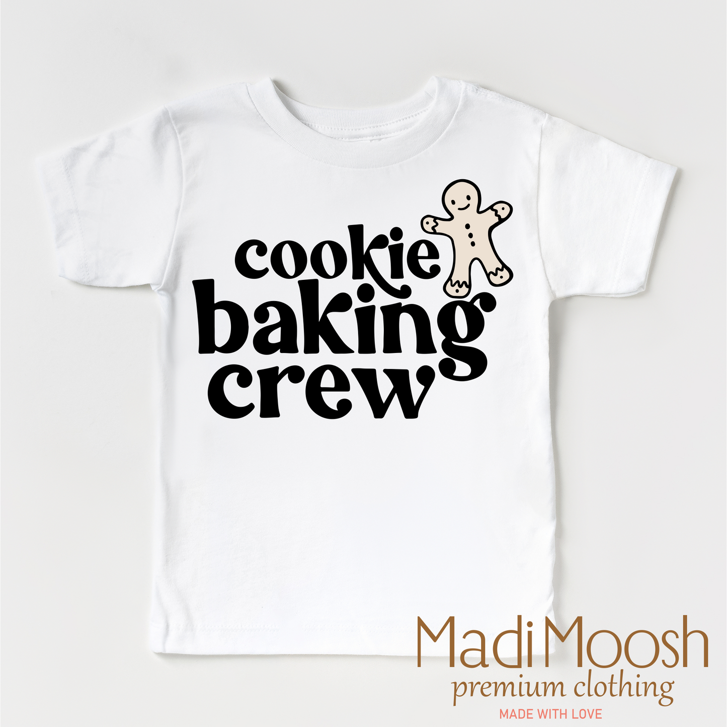 Gingerbread Cookie Baking Crew Shirt Christmas Tee Madi Moosh