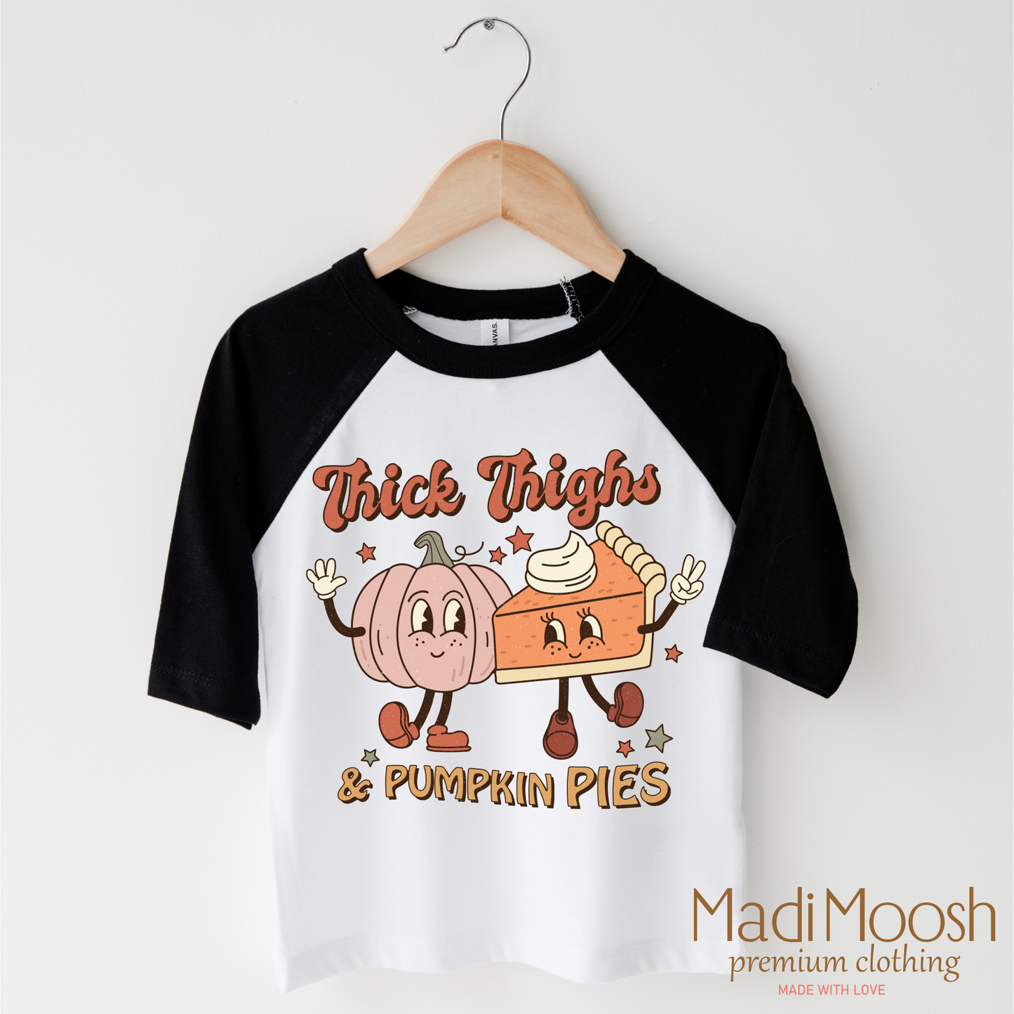 Think Thighs And Pumpkin Pies Comfortable Thanksgiving Tee Shirt