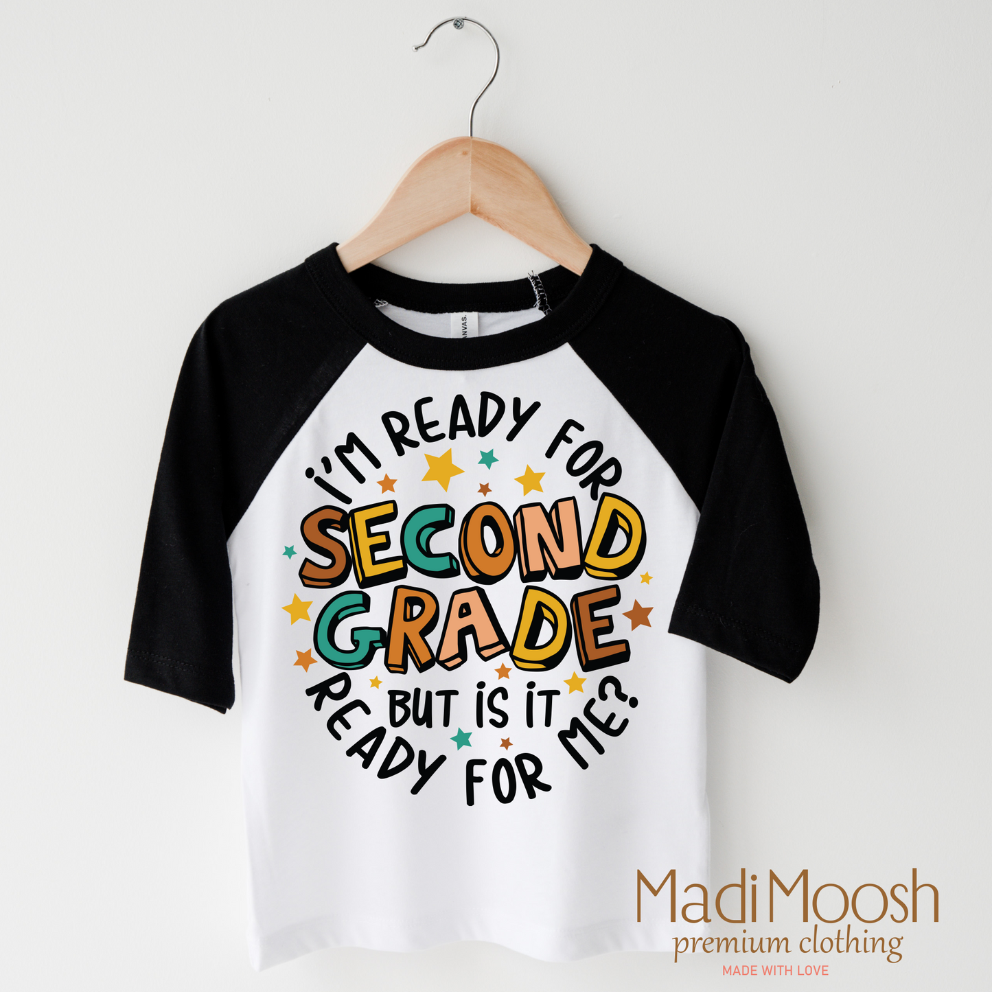 I'm Ready For Second Grade Shirt Kids School Shirt Madi Moosh