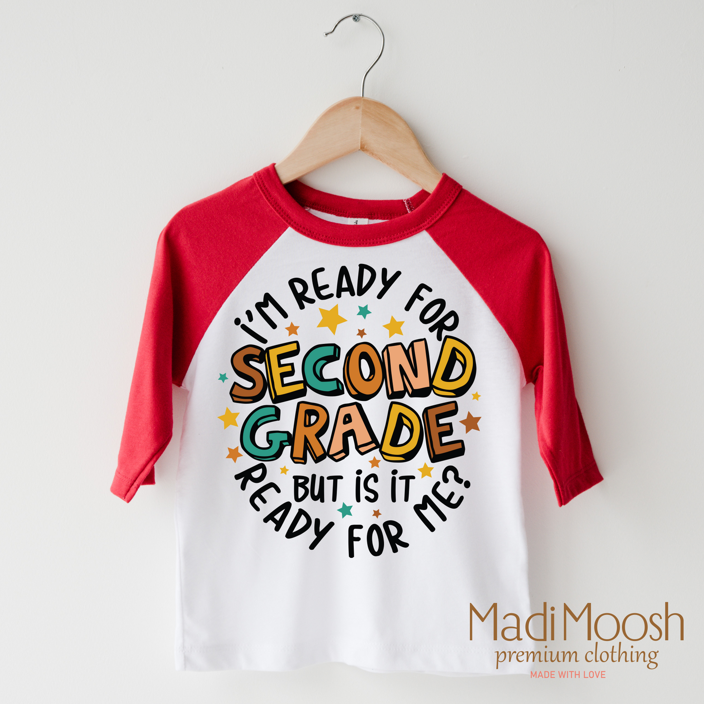 I'm Ready For Second Grade Shirt Kids School Shirt Madi Moosh