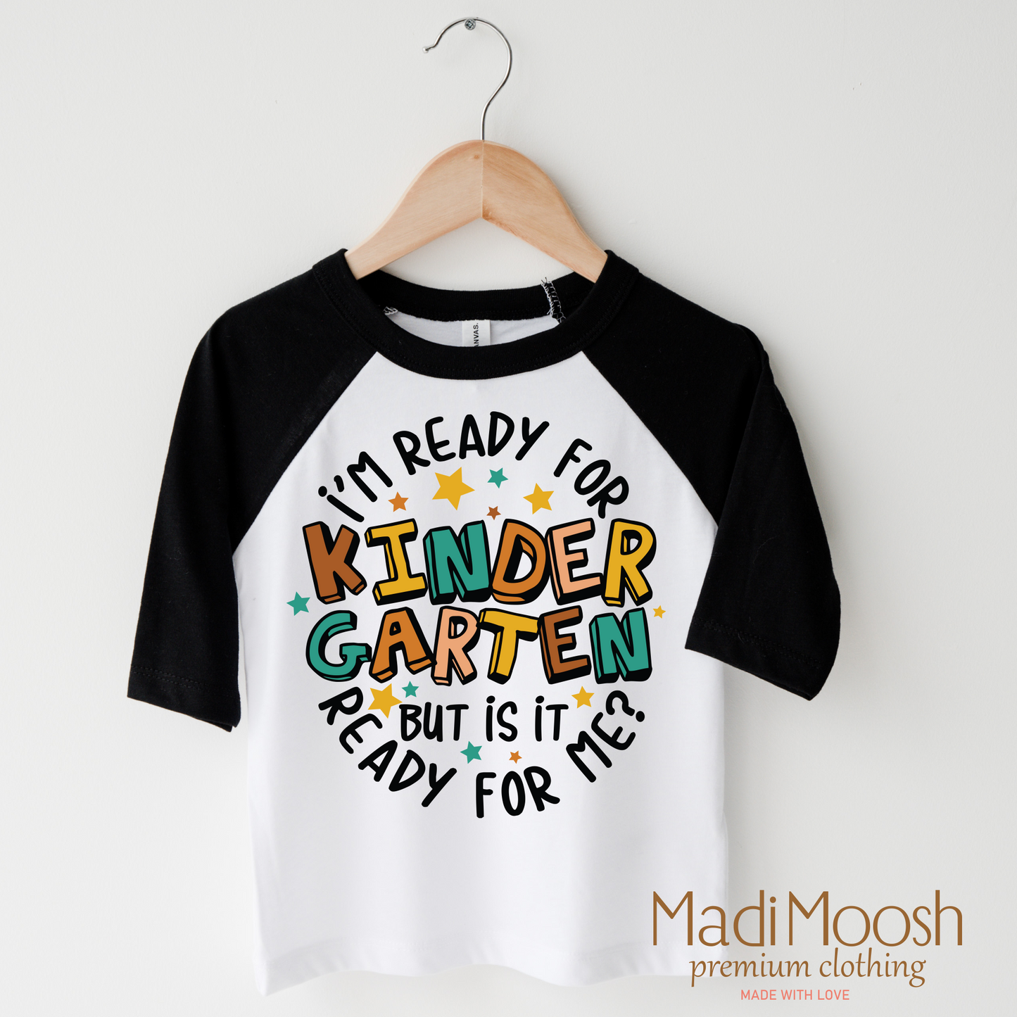 I'm Ready For Kindergarten Shirt School Shirt Bella Canvas