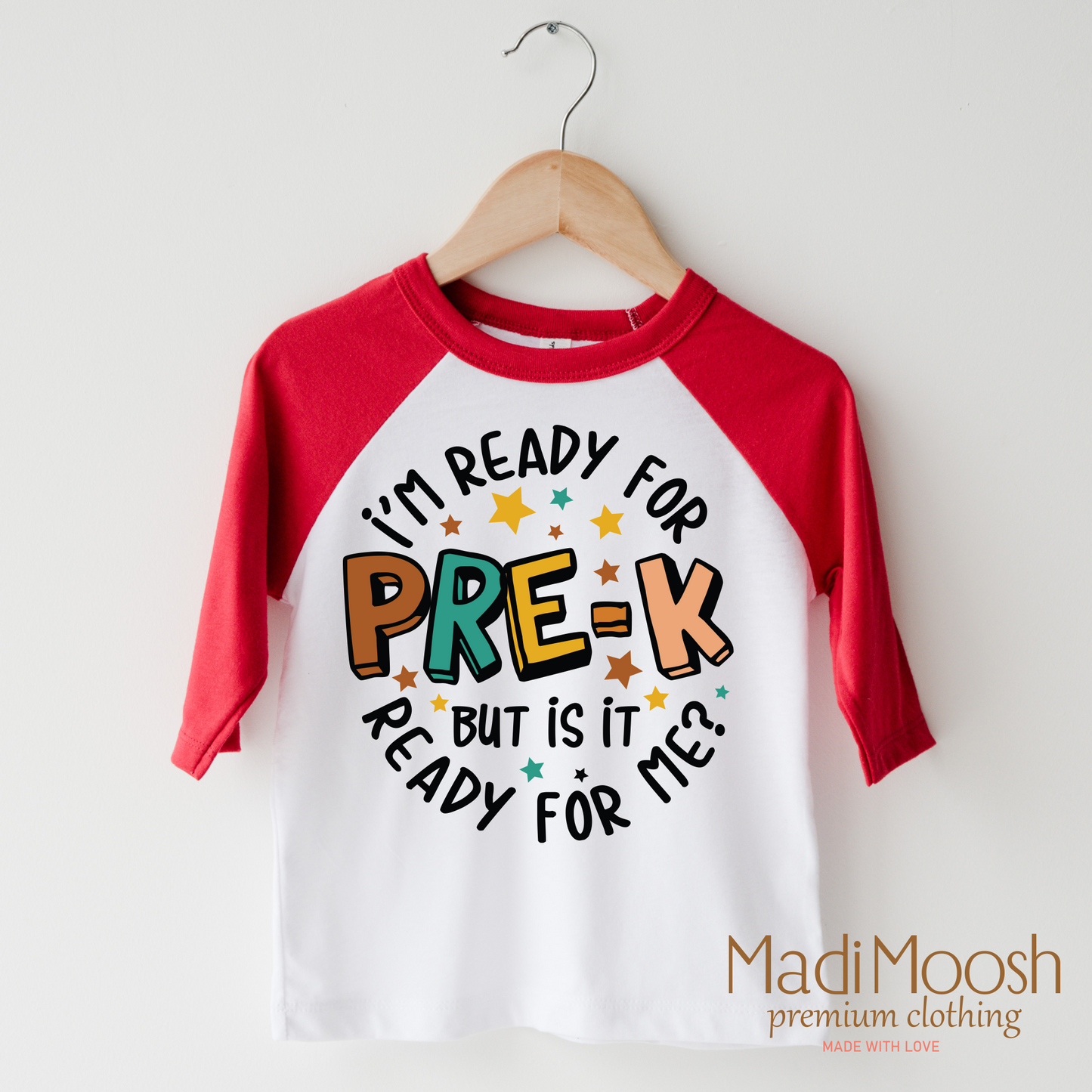 I'm Ready For Pre-K Cotton School Shirt Madi Moosh