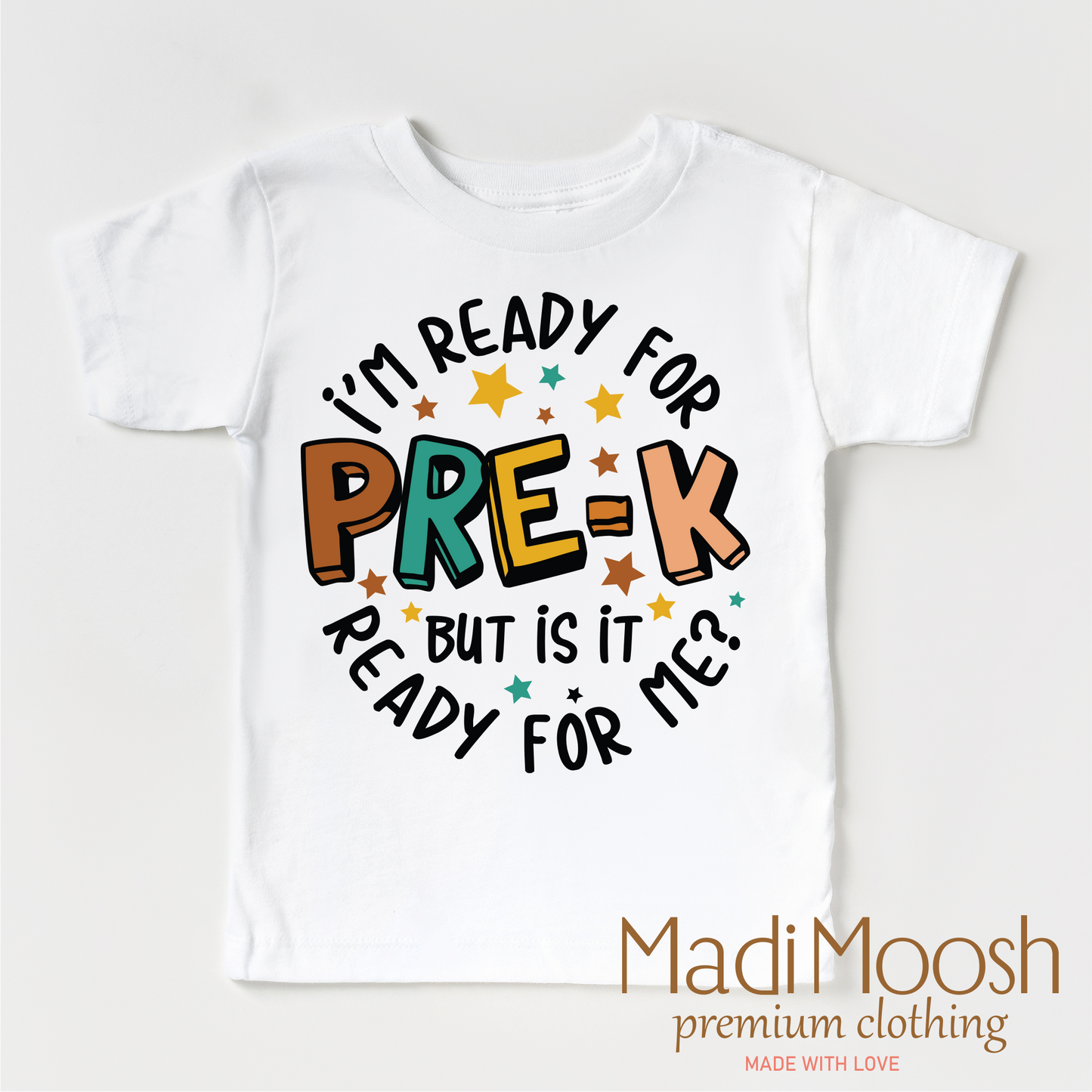 I'm Ready For Pre-K Cotton School Shirt Madi Moosh