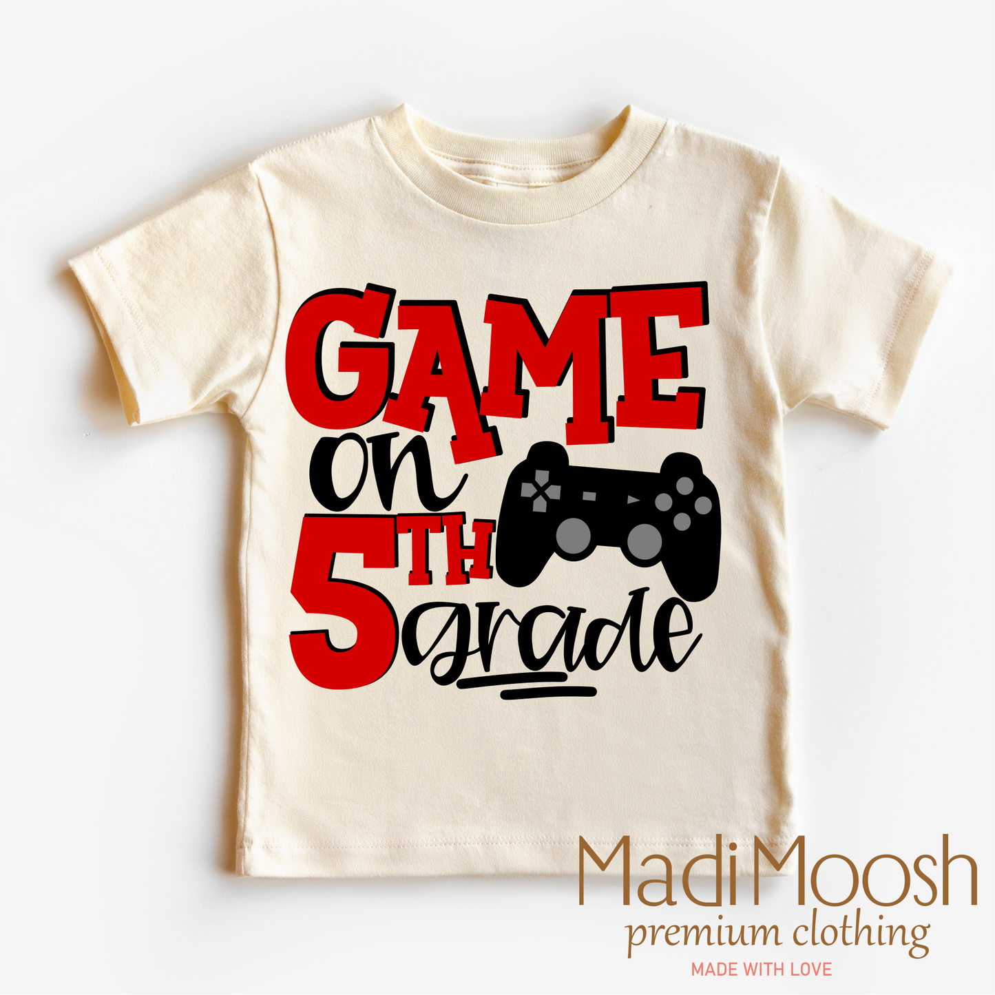 Game On Fifth Grade Back To School Shirt School Shirt Madi Moosh