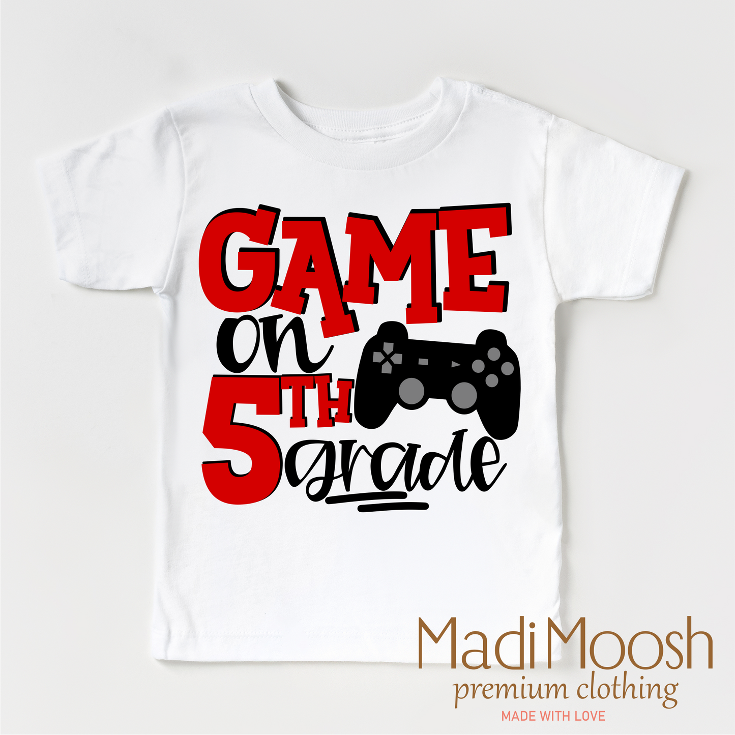 Game On Fifth Grade Back To School Shirt School Shirt Madi Moosh