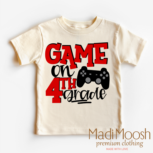 Game On Fourth Grade Back To School Shirt School Shirt Madi Moosh