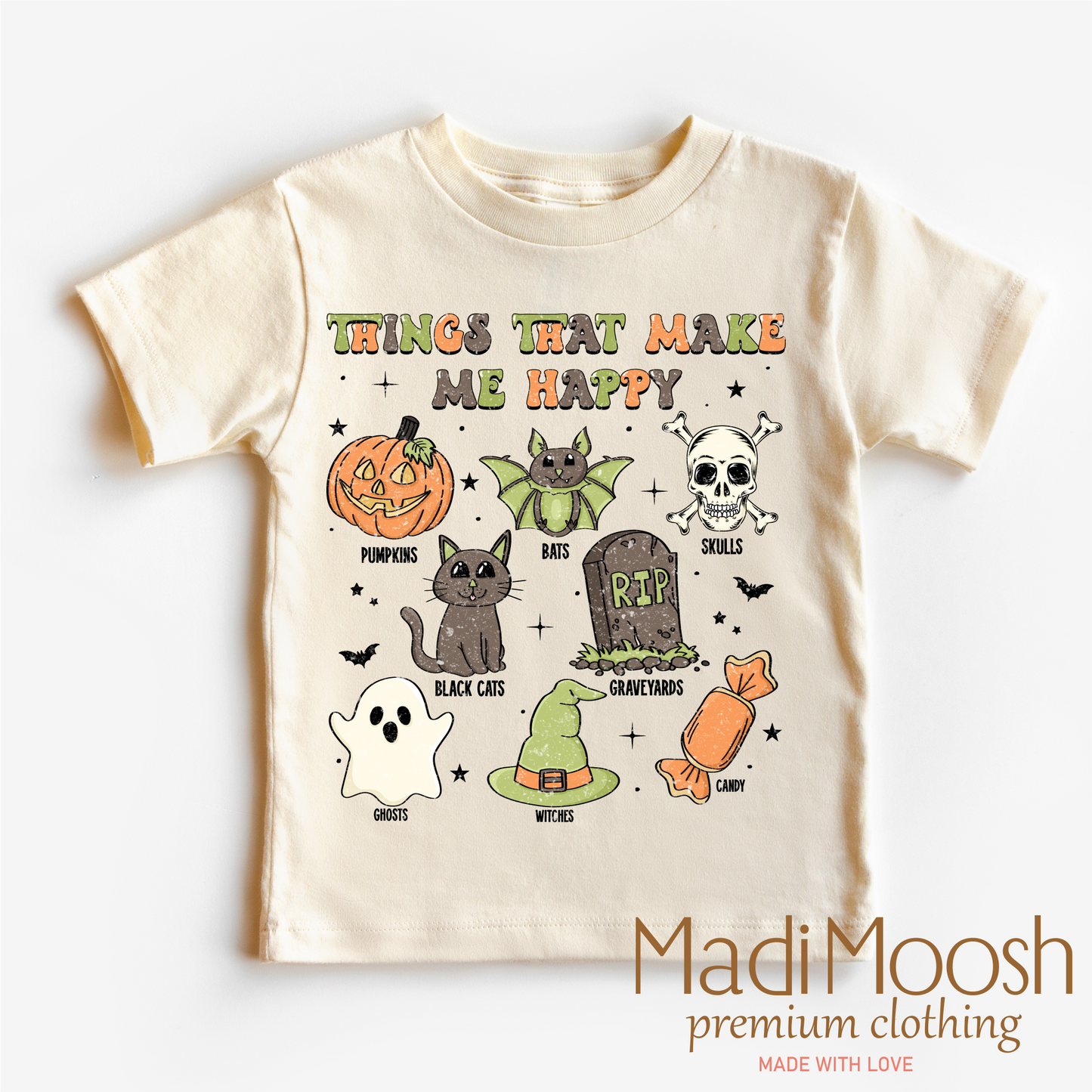 Halloween Things That Make Me Happy Soft Halloween Shirt Madi Moosh