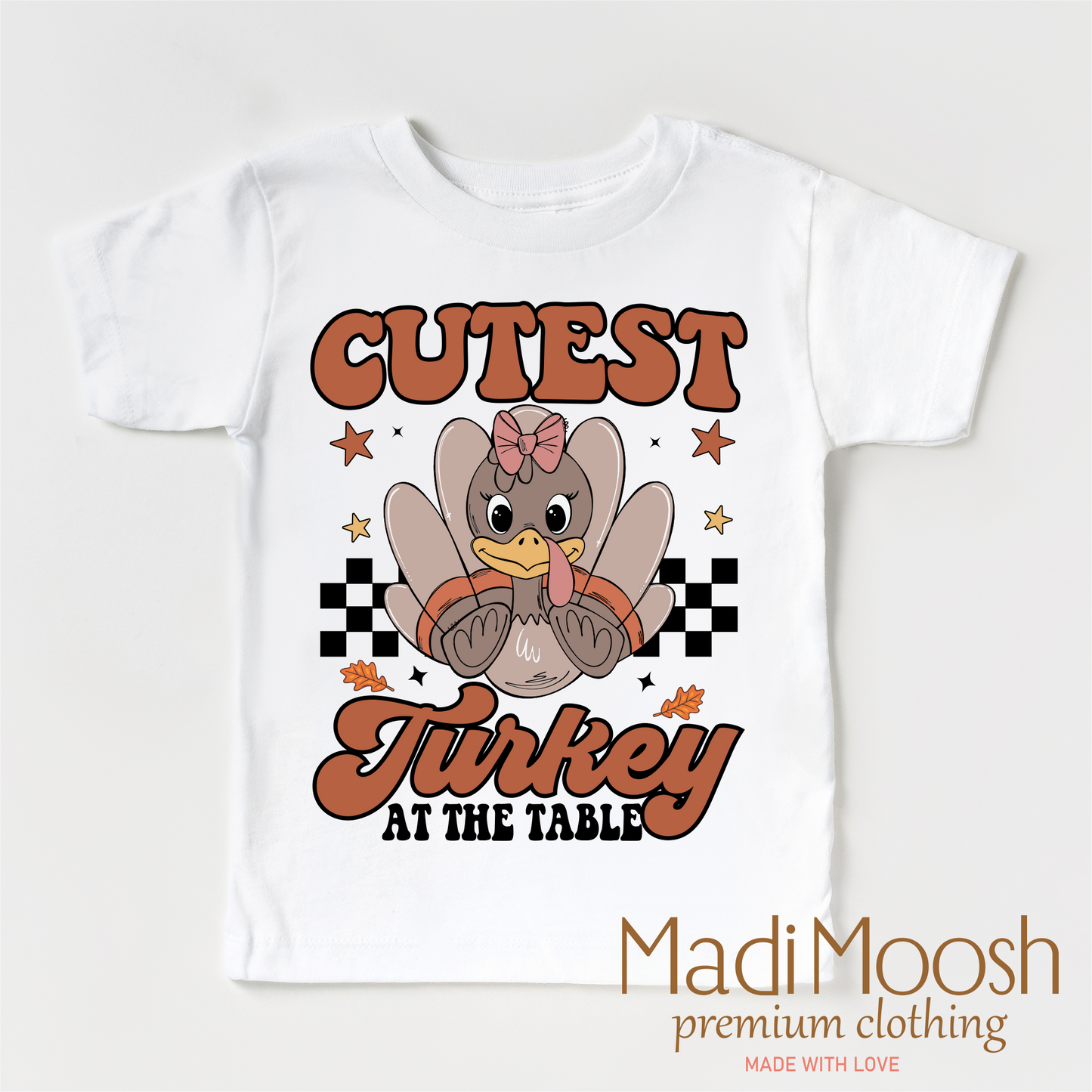 Cutest Turkey At The Table Kids Thanksgiving Shirt Madi Moosh