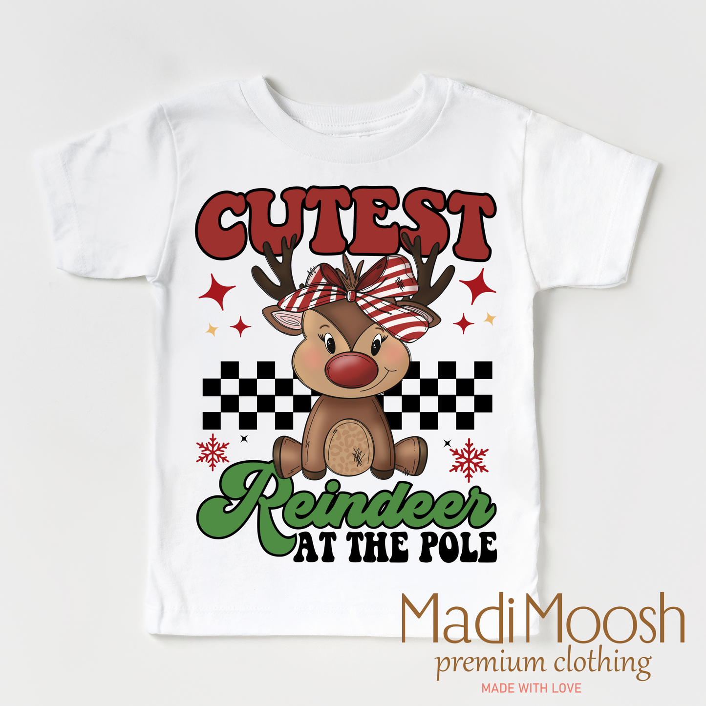 Cutest Reindeer At The Pole Christmas Shirt Bella Canvas