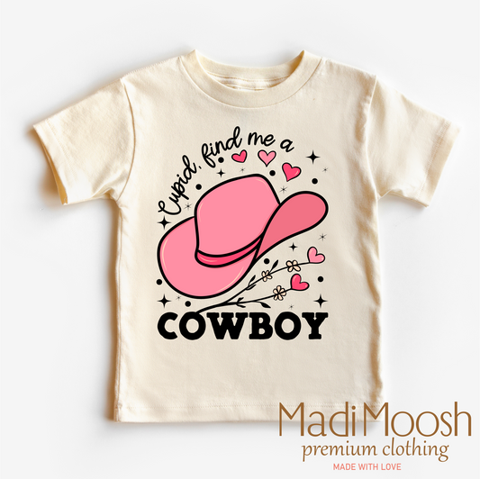 Cupid Find Me A Cowboy Valentine's Shirt - Valentine Tee