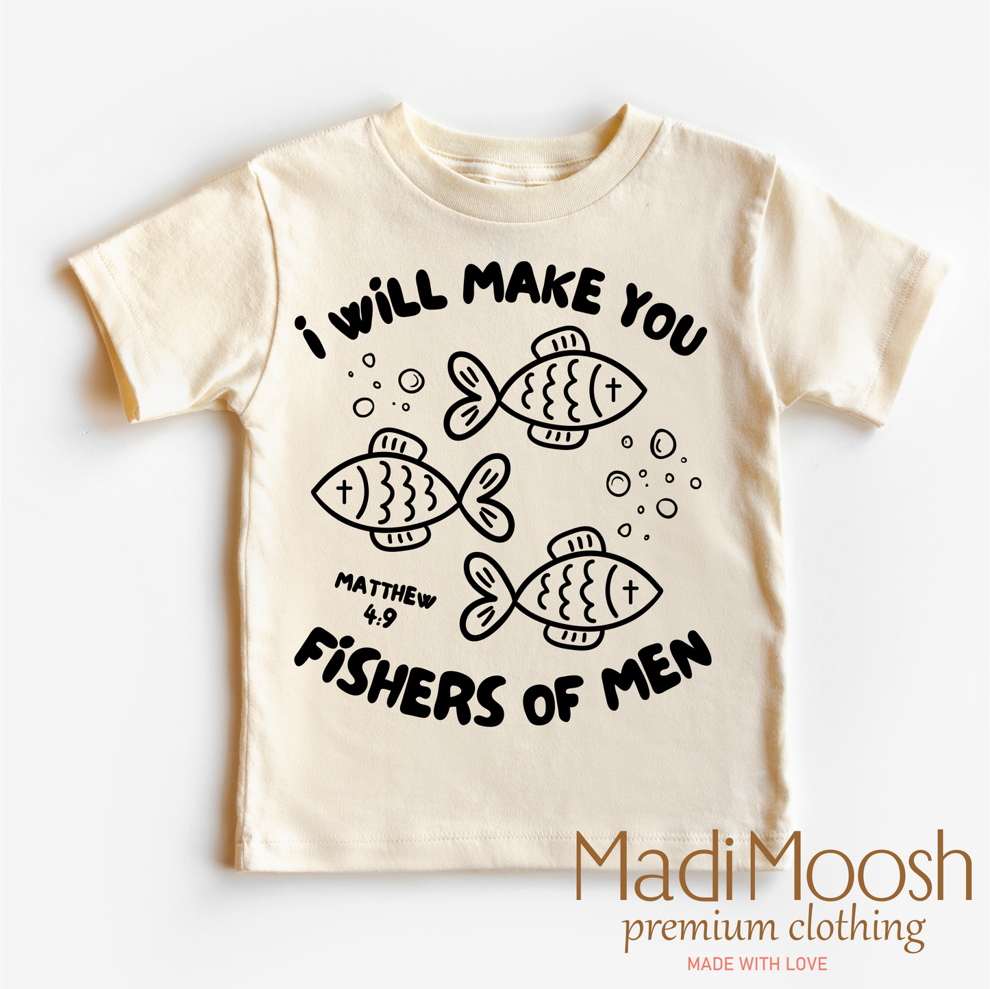 I Will Make You Fishers Of Men Christian Shirt Bella Canvas