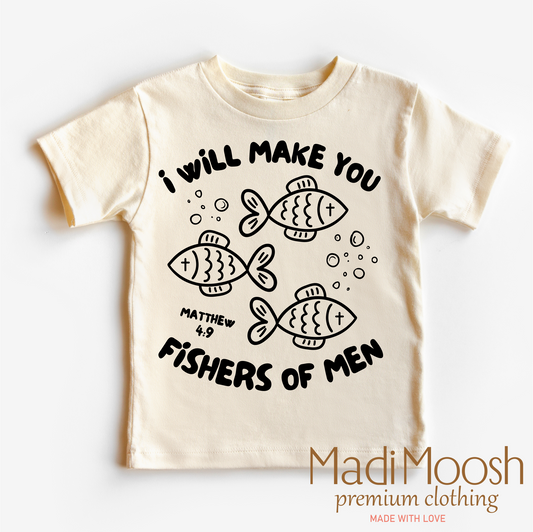 I Will Make You Fishers Of Men Christian Shirt Bella Canvas