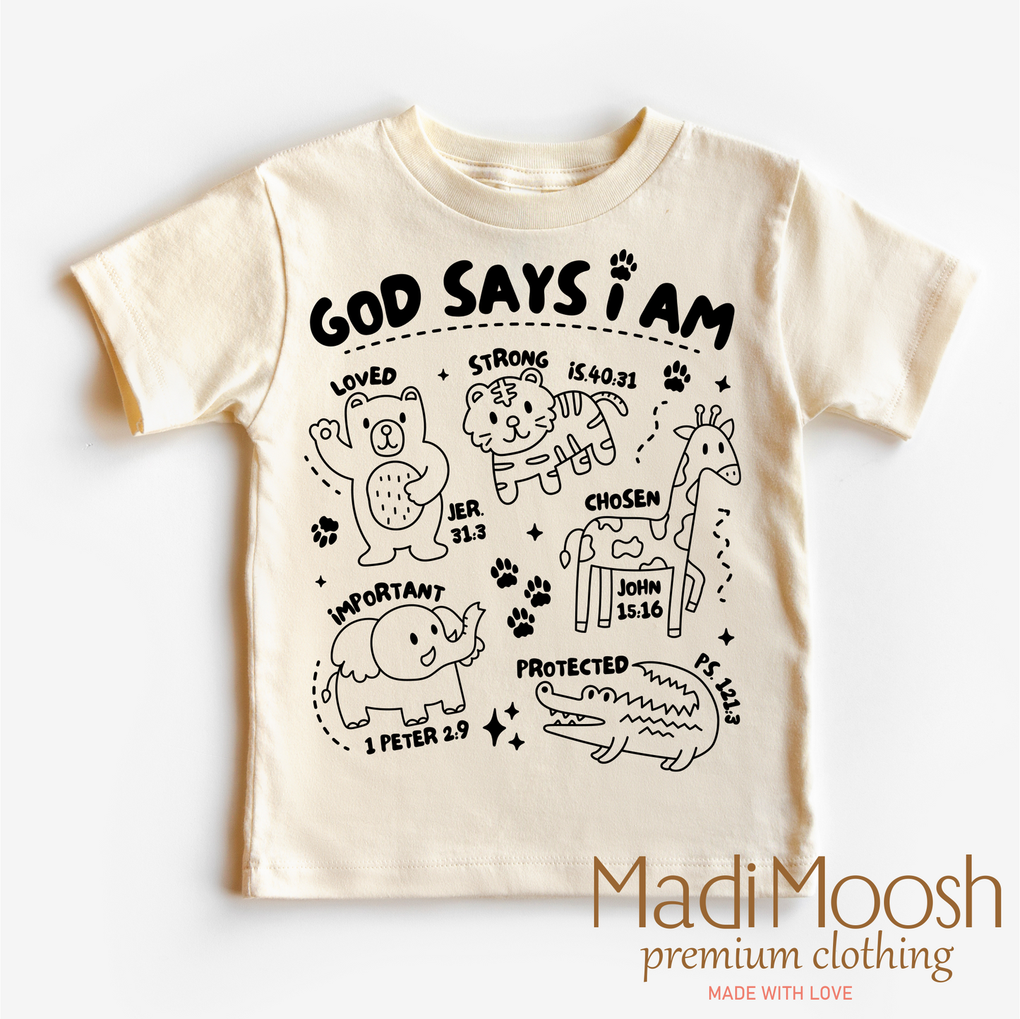God Says I Am Zoo Animals Christian Shirt Bella Canvas