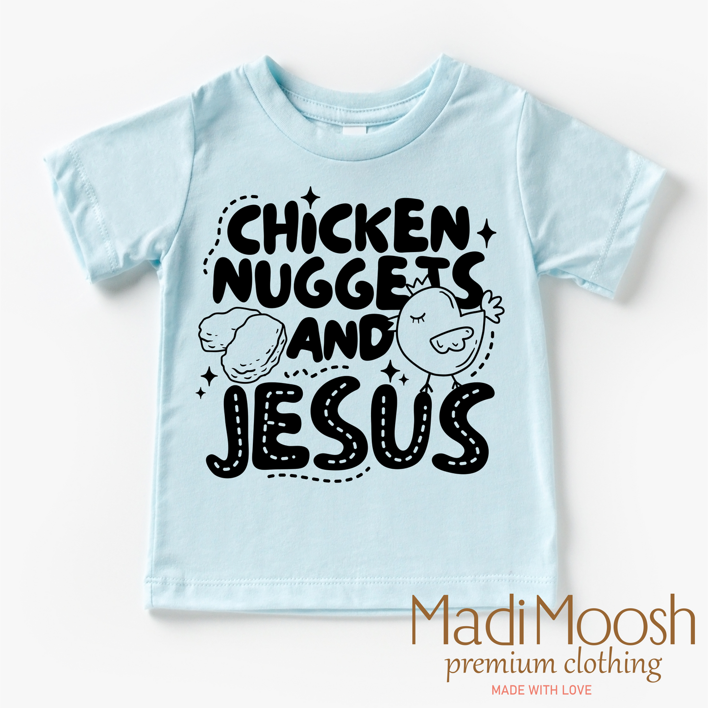 Chicken Nuggets And Jesus Christian Shirt Bella Canvas