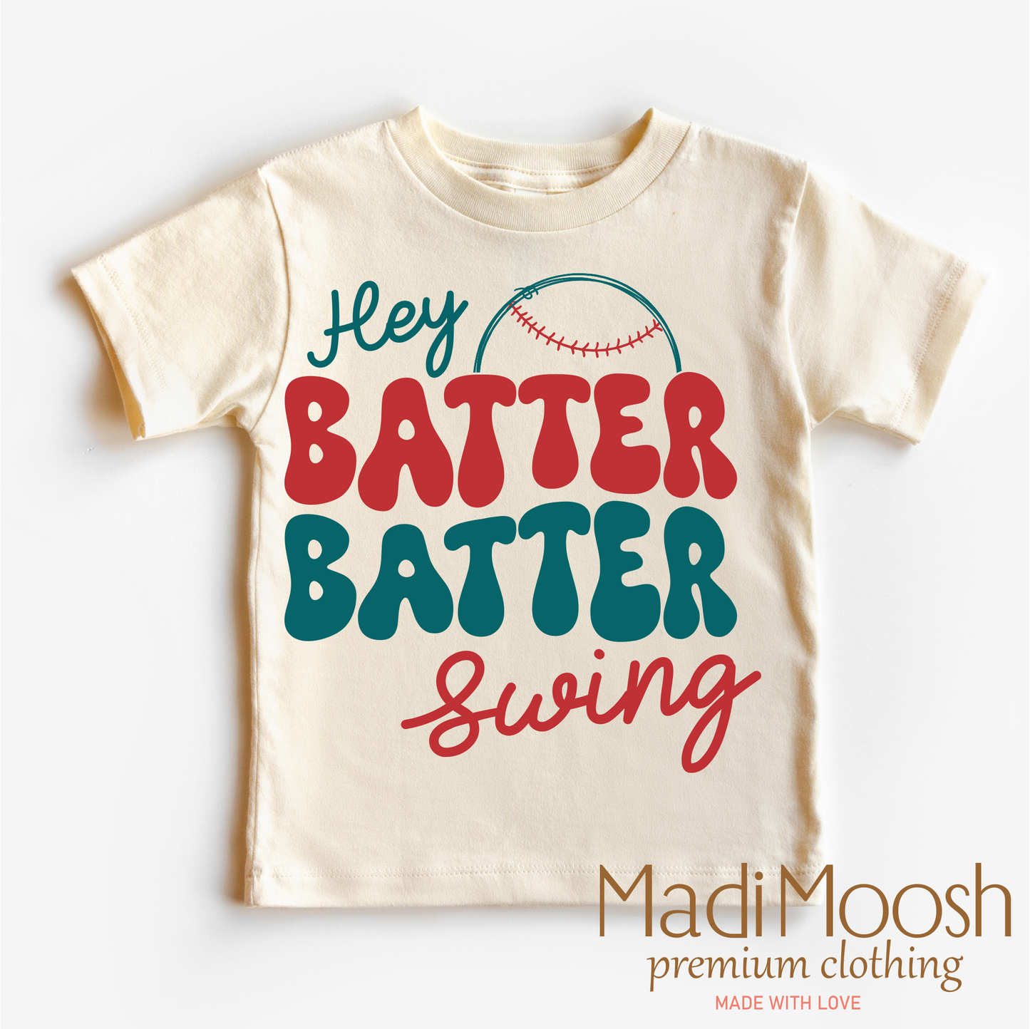 Hey Batter Batter Baseball Shirt Kids and Adult Cotton Tee Madi Moosh