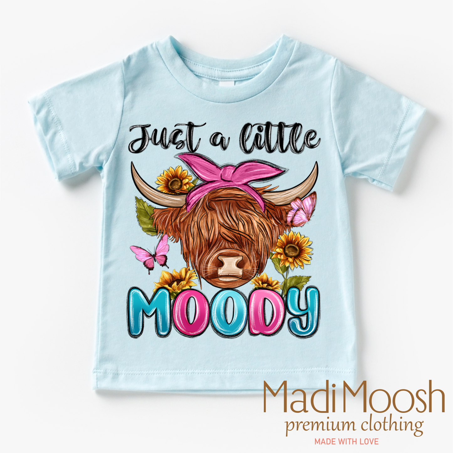 Just A Little Moody Highland Cow Shirt - Farm Tee