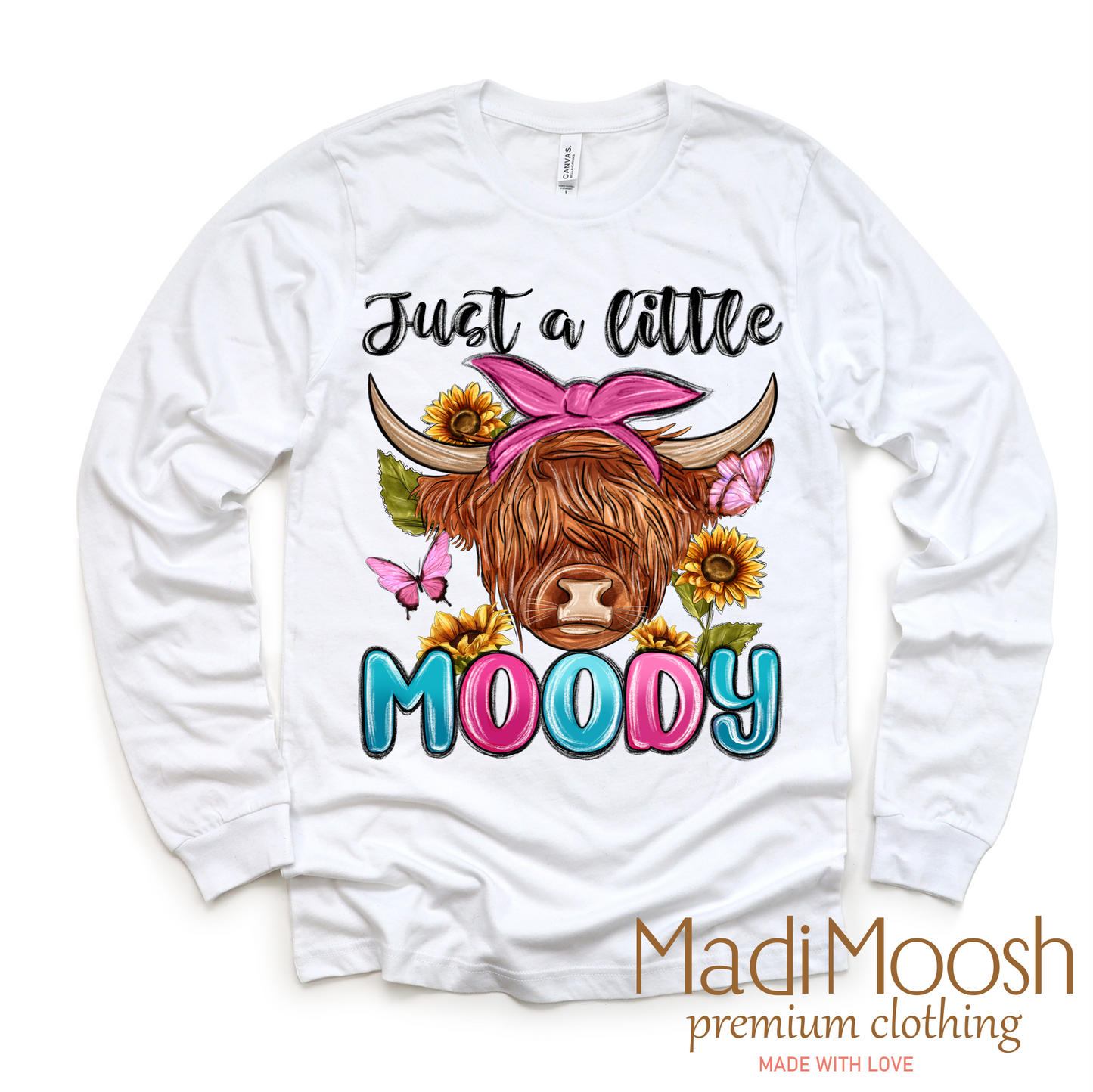 Just A Little Moody Highland Cow Shirt - Farm Tee