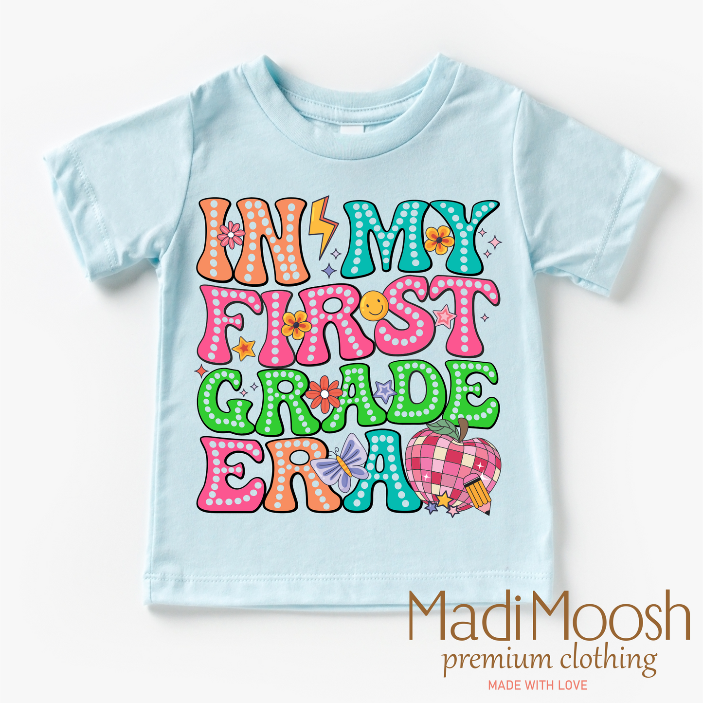 In My 1st Grade Era Back To School Shirt School Shirt Madi Moosh