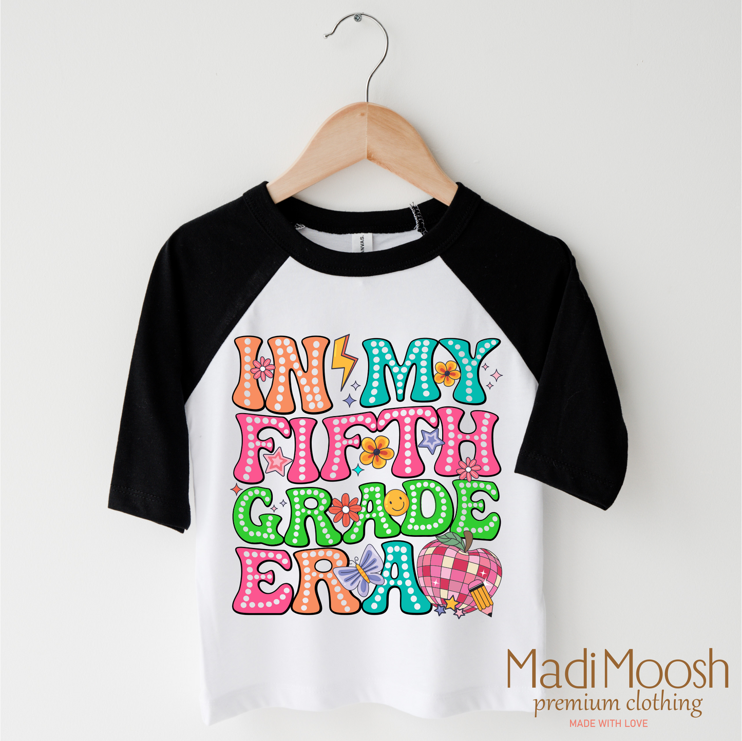 In My 5th Grade Era Back To School Shirt School Shirt Madi Moosh